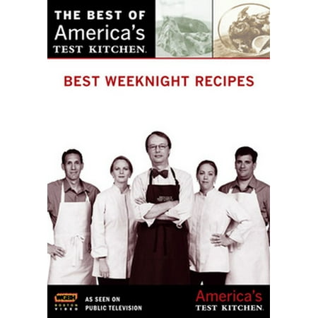 The Best of America's Test Kitchen: Best Weeknight Recipes