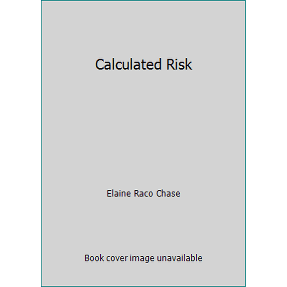 Pre-Owned Calculated Risk (Paperback) 067146227X 9780671462277