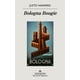 thumbnail image 1 of Bologna Boogie Anagrama Una nueva aventura del comisario Polo 9788433999344, 1 of 2