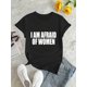 thumbnail image 2 of Camiseta Para Mujer De Verano Cuello RedondoWomen's Fashion Casual Round Neck Short Sleeve T-Shirt, "I Am Afraid of Women" Letter Print, Comfortable Summer Top, Knitted Polyester Fabric, All Seasons, 2 of 6