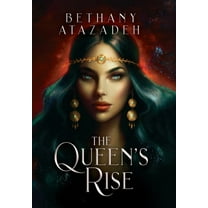 The Queen's Rise: Series Omnibus (Books 1 - 3), (Hardcover)