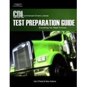 CDL Test Preparation Guide: Everything You Need to Know (Paperback)