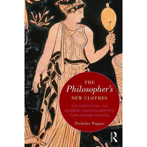The Philosopher's New Clothes, (Hardcover)