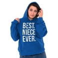 thumbnail image 3 of Best Niece Ever Cute Family Relative Hoodie Sweatshirt Women Brisco Brands L, 3 of 6
