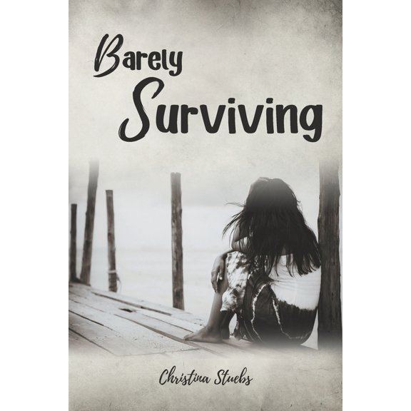 Pre-Owned Barely Surviving (Paperback) 1637846819 9781637846810