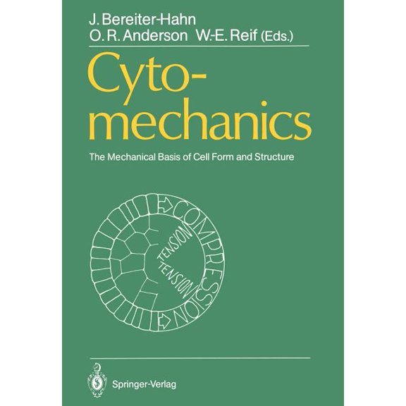 Cytomechanics: The Mechanical Basis of Cell Form and Structure, (Paperback)