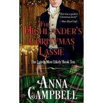The Highlander's Christmas Lassie: The Lairds Most Likely Book 10, (Paperback)