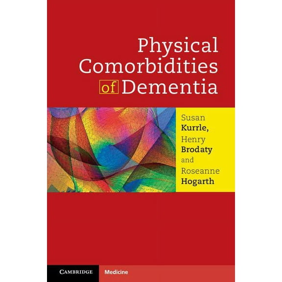 Physical Comorbidities of Dementia, (Paperback)