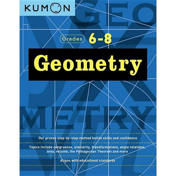 Kumon Middle School Geometry Kumon Grades 6-8 Geometry, (Paperback)