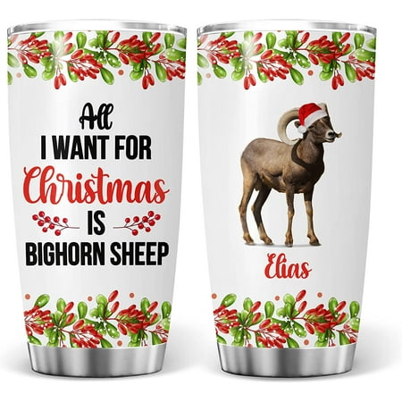 

Athenstics Personalized All I Want For Christmas Is Bighorn Sheep Keepsake Funny Gifts For Animal Lovers Pet Owners Xmas Tree Double Wall Vacuum Insulated Tumblers 20oz