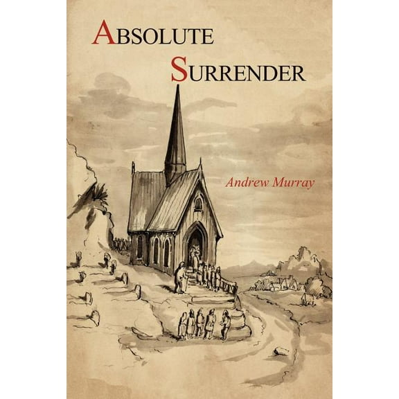 Absolute Surrender, (Paperback)