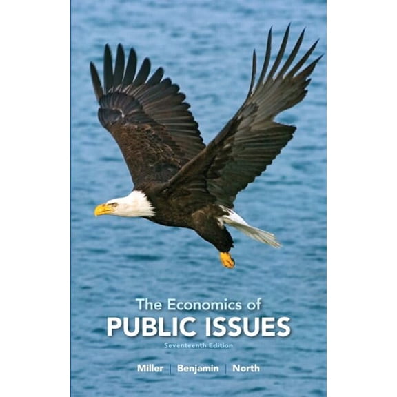 Pre-Owned The Economics of Public Issues (The Pearson Series in Economics) (Paperback) 0138021139 9780138021139