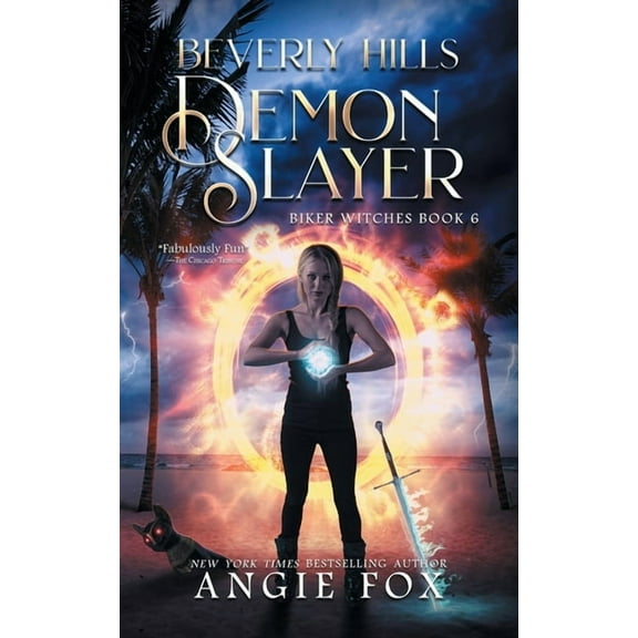 Biker Witches Beverly Hills Demon Slayer, Book 6, (Paperback)