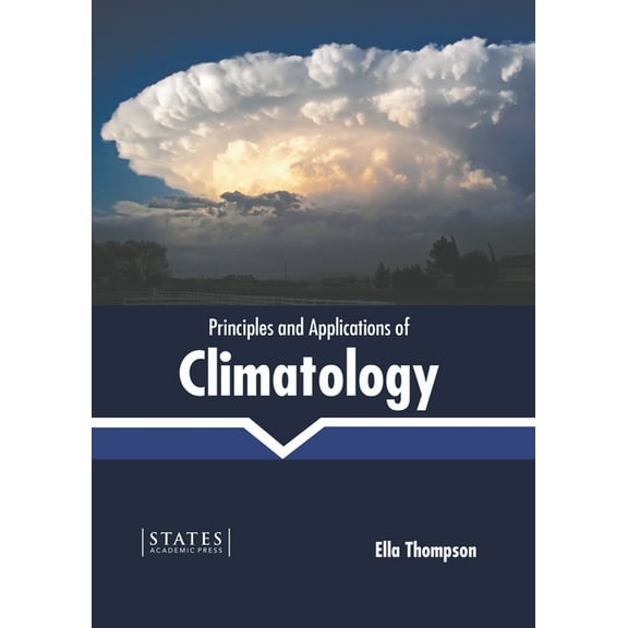 Principles and Applications of Climatology, (Hardcover)