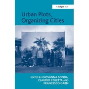 Urban Plots, Organizing Cities (Hardcover)