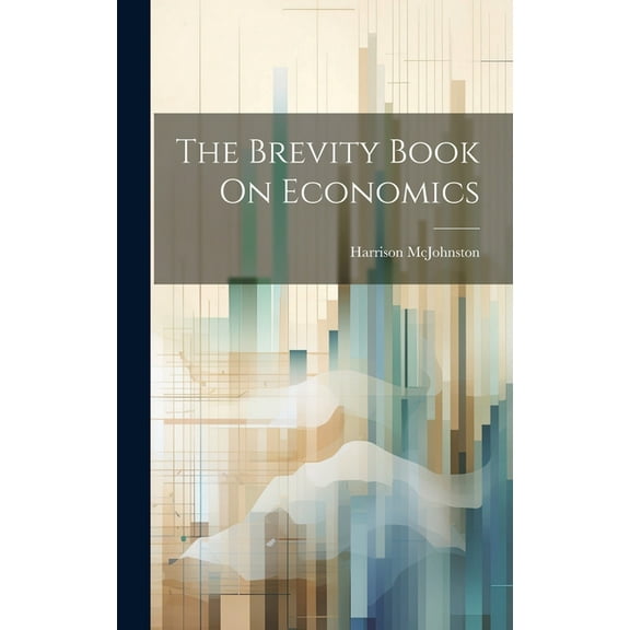 The Brevity Book On Economics (Hardcover)