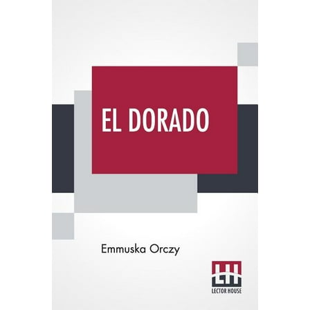 El Dorado, (Paperback)