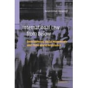 International Law from Below : Development, Social Movements and Third World Resistance, Used [Paperback]