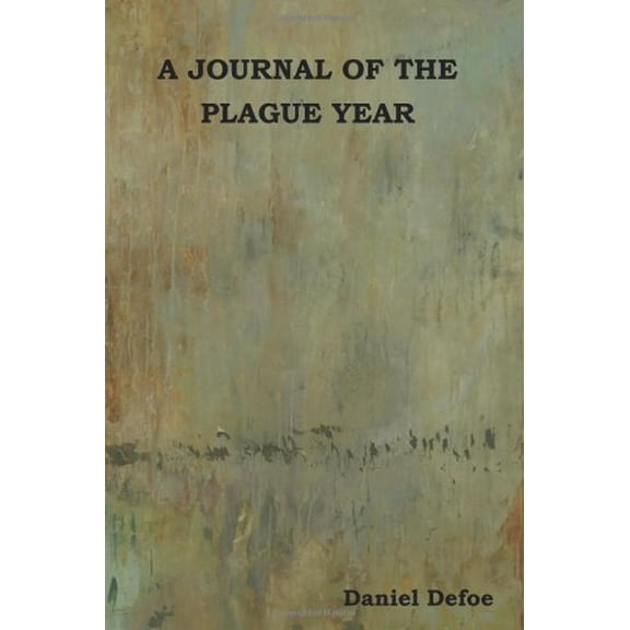 A Journal of the Plague Year (Paperback)