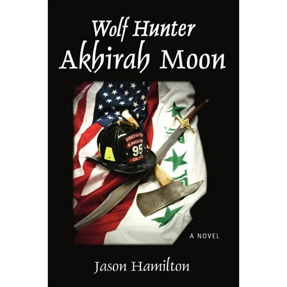 Wolf Hunter : Akhirah Moon
