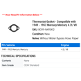 thumbnail image 2 of Thermostat Gasket - Compatible with 1949 - 1952 Mercury Mercury 4.2L V8 1950 1951, 2 of 2