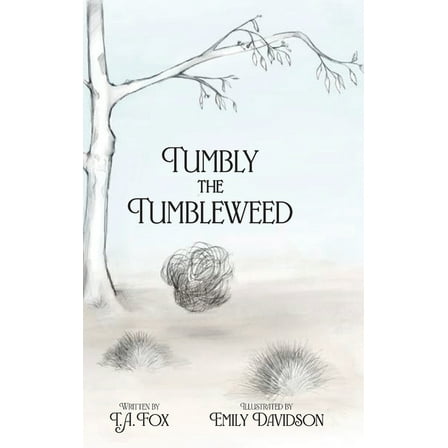 Tumbly the Tumbleweed, (Hardcover)