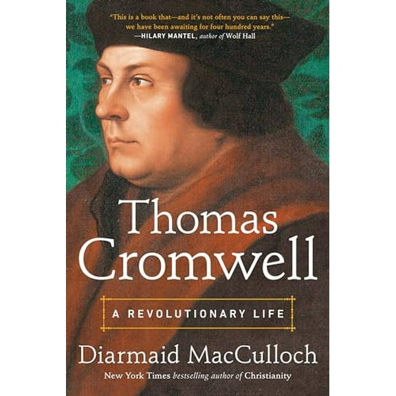 Pre-Owned Thomas Cromwell: A Revolutionary Life (Hardcover) 0670025577 9780670025572