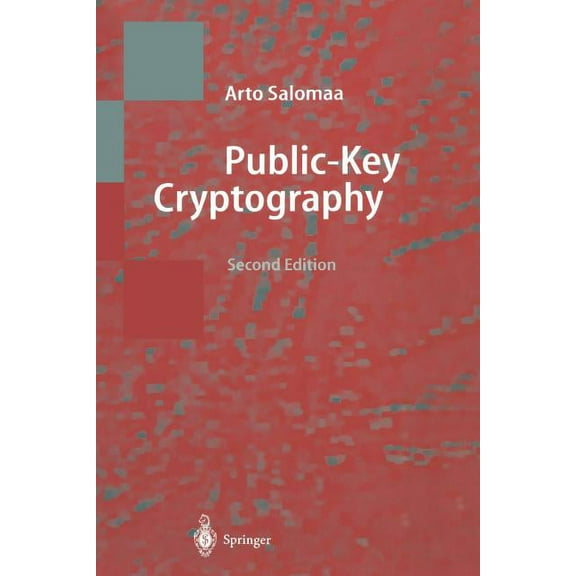 Texts in Theoretical Computer Science. a Public-Key Cryptography, (Paperback)