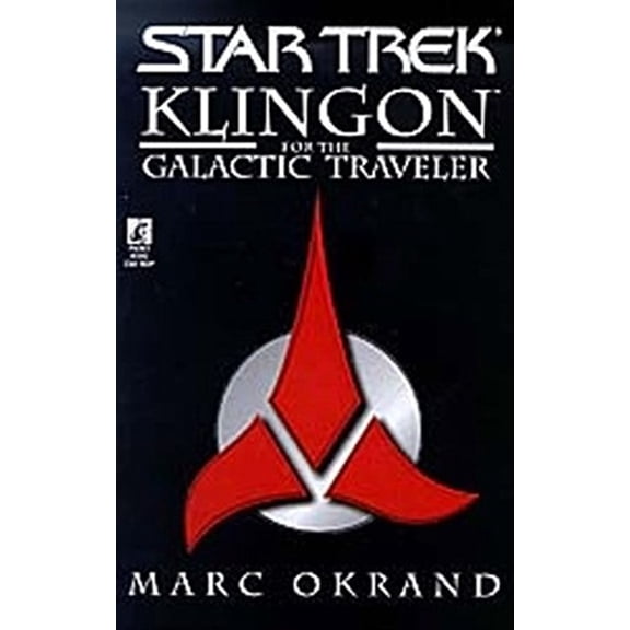 Pre-Owned Klingon for the Galactic Traveler (Paperback) 0671009958 9780671009953