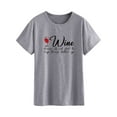 thumbnail image 3 of TWZH Women Wine Because It Not Good To Keep Things Bottled Up Print T-Shirt, 3 of 6