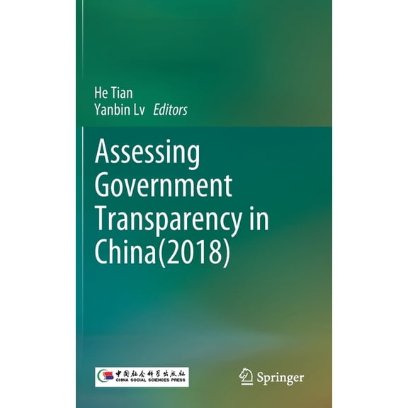 Assessing Government Transparency in China(2018), (Hardcover)