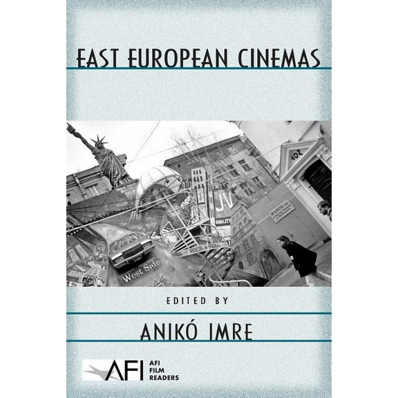 AFI Film Readers East European Cinemas, (Paperback)