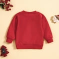 thumbnail image 4 of Toddler Girls Sweatshirts Boys Christmas Long Sleeve Letter Prints T Shirt Pullover Sweatshirts for Girls Size 18-24 Months, 4 of 6