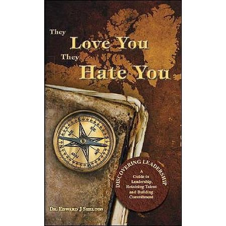 Building A Paver Patio With Retaining Wall They Love You They Hate You : Discovering Leadership - A Guide to Leadership, Retaining Talent and Building Commitment ()