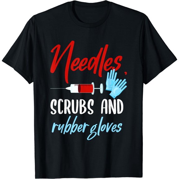 Phlebotomist Shirt Funny Needles Gloves Phlebotomy Gift T-Shirt Black Small