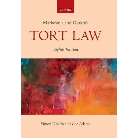 Markesinis & Deakin's Tort Law, (Paperback)