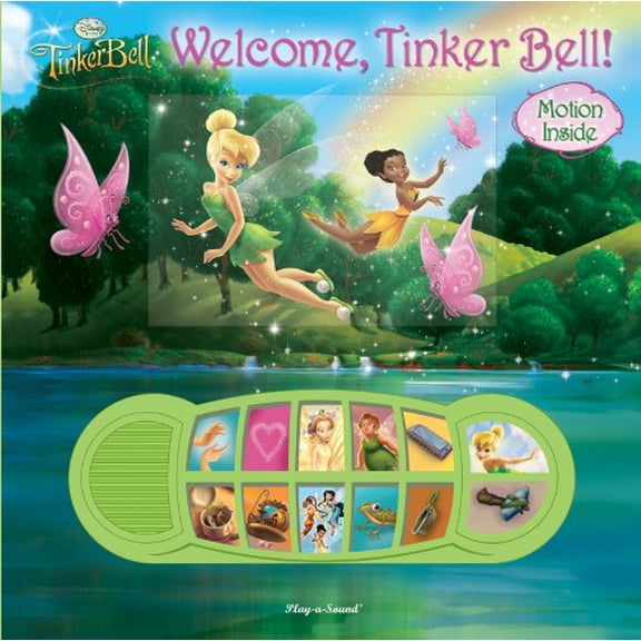 Pre-Owned Disney Fairies: Welcome Tinker Bell! (Lenticular Sound Book), 9781605536064, 1605536067, Paperback,