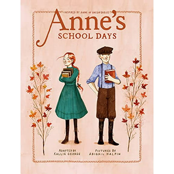 Pre-Owned Anne's School Days: Inspired by Anne of Green Gables: 3 (An Anne Chapter Book) Paperback