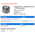 thumbnail image 2 of Timing Belt Idler - Compatible with 1990 - 1992 Isuzu Impulse 1991, 2 of 2