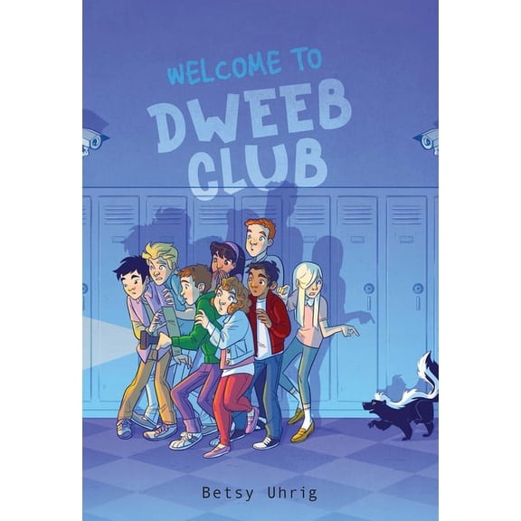 Welcome to Dweeb Club, (Paperback)