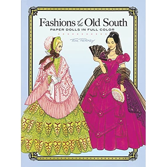 Pre-Owned Fashions of the Old South Paper Dolls in Full Color (Paperback) 0486261255 9780486261256