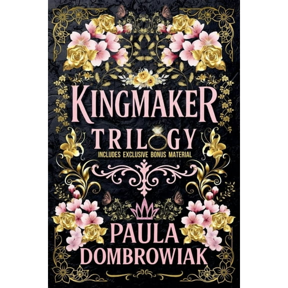 Kingmaker Trilogy Boxset: A Steamy Marriage of Convenience Billionaire Romance, (Paperback)