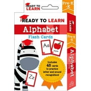 Ready to Learn: Ready to Learn: Pre-K-K Alphabet Flash Cards : Includes 48 Cards to Practice Letter and Sound Recognition! (Cards)