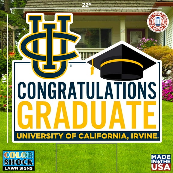 University of California Irvine Lawn Sign - Congratulations Graduate (Officially Licensed)