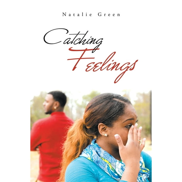 Catching Feelings (Paperback)