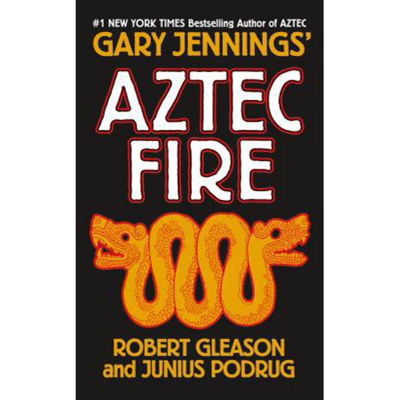Pre-Owned Aztec Fire (Mass Market Paperback) 0765356252 9780765356253