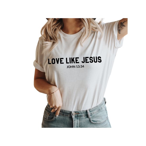 Love Like Jesus Graphic T Shirt For Women Inspirational Bible Verse Tees Funny Letter Print Short Sleeve Tee Tops