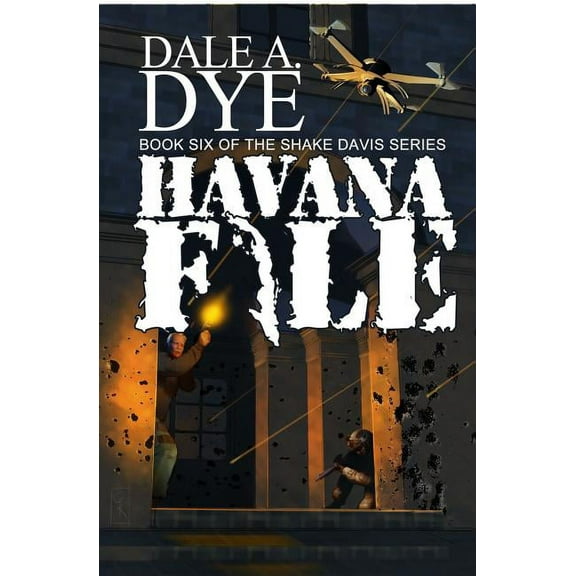 Shake Davis Havana File, Book 6, (Paperback)