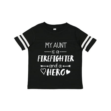 

Inktastic My Aunt is a Firefighter and a Hero Boys or Girls Toddler T-Shirt
