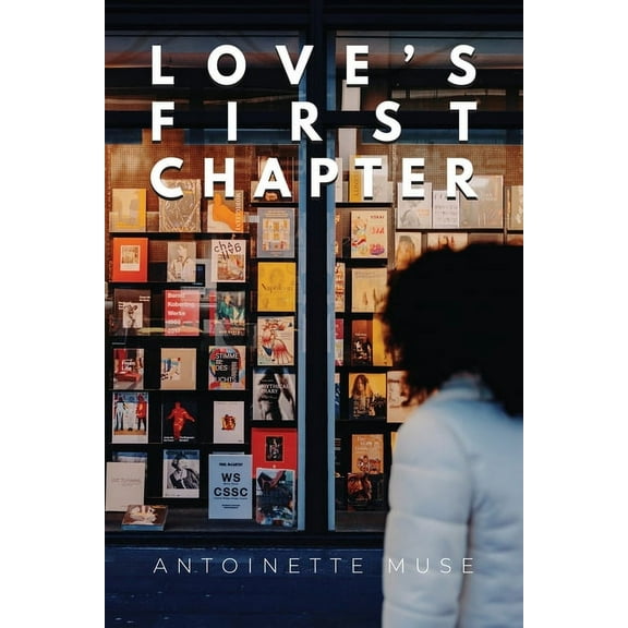 Love's First Chapter, (Paperback)